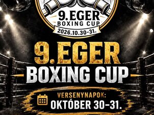 IX. Ökölvívó Eger Kupa